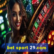 bet sport 29.com